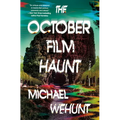 The October Film Haunt