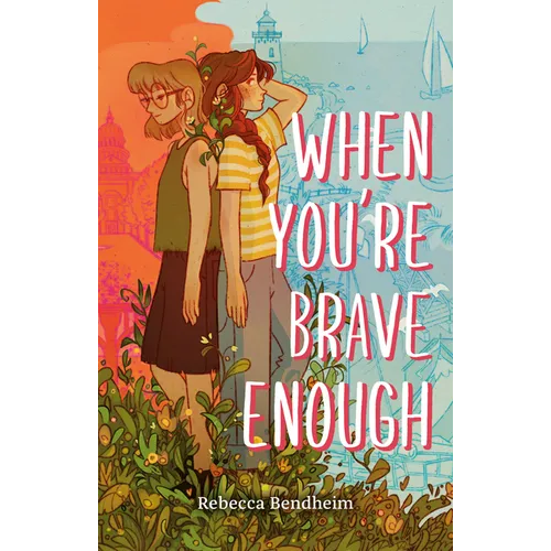 When You're Brave Enough