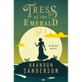 Tress of the Emerald Sea: A Cosmere Novel