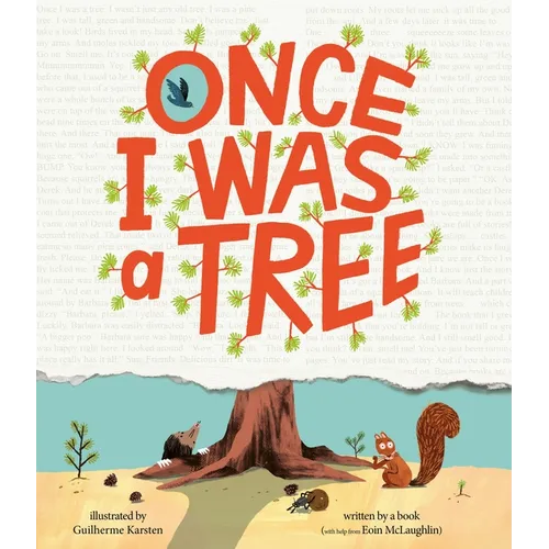 Once I Was a Tree