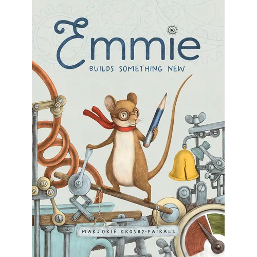 Emmie Builds Something New