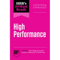 Hbr's 10 Must Reads on High Performance, Updated and Expanded (Featuring Nine Things Successful People Do Differently by Heidi Grant)