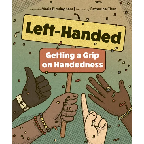 Left-Handed: Getting a Grip on Handedness