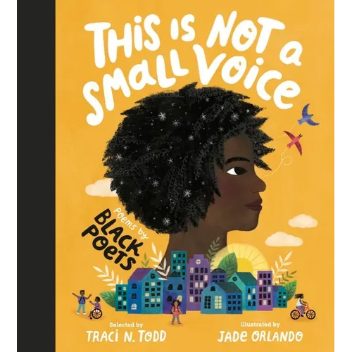 This Is Not a Small Voice: Poems by Black Poets