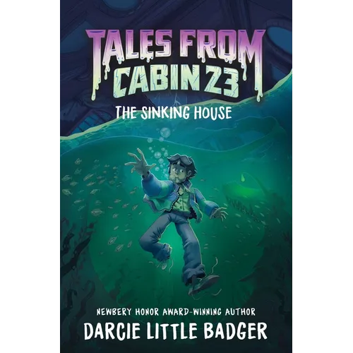 Tales from Cabin 23: The Sinking House