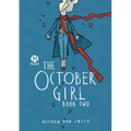 The October Girl Book Two
