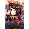 Tyrant's Tomb, The-The Trials of Apollo, Book Four