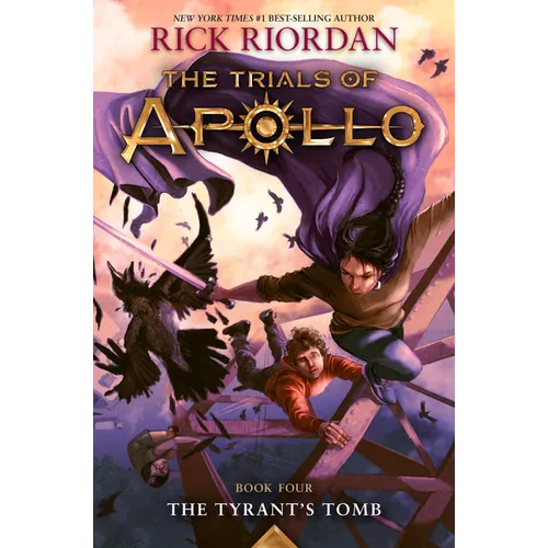 Tyrant's Tomb, The-The Trials of Apollo, Book Four