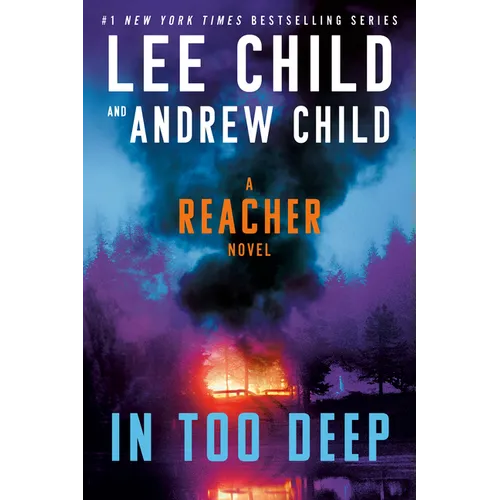 In Too Deep: A Reacher Novel