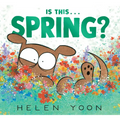 Is This . . . Spring?