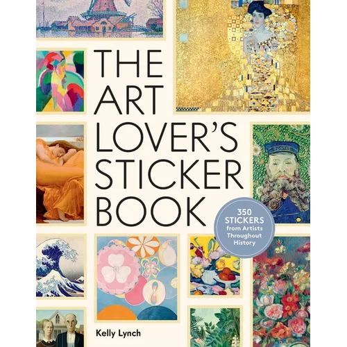 The Art Lover's Sticker Book: 350 Stickers from Artists Throughout History