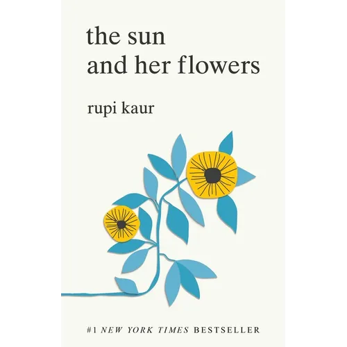 The Sun and Her Flowers