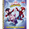 The Power of Three (Marvel Spidey and His Amazing Friends)