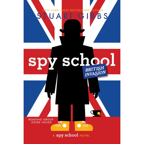 Spy School British Invasion