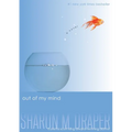 Out of My Mind (Reprint)