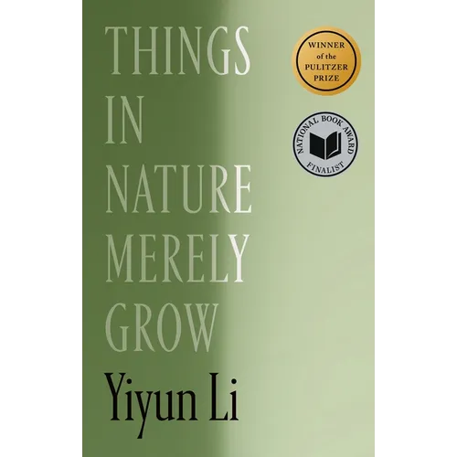 Things in Nature Merely Grow