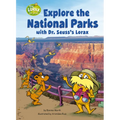 Explore the National Parks with Dr. Seuss's Lorax: A Dr. Seuss's the Lorax Nonfiction