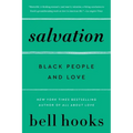 Salvation: Black People and Love