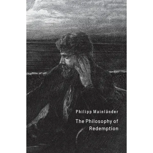 The Philosophy of Redemption