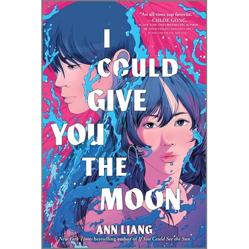 I Could Give You the Moon