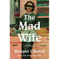 The Mad Wife