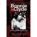 My Life with Bonnie and Clyde