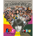 Comedy Nerd: A Lifelong Obsession in Stories and Pictures