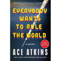 Everybody Wants to Rule the World