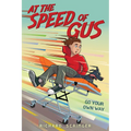 At the Speed of Gus