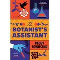 The Botanist's Assistant