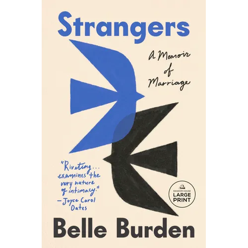 Strangers: A Memoir of Marriage