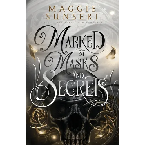 Marked by Masks and Secrets
