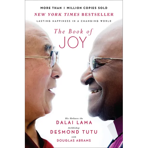The Book of Joy: Lasting Happiness in a Changing World