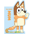 Bluey: All about Mum