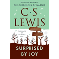 Surprised by Joy: The Shape of My Early Life