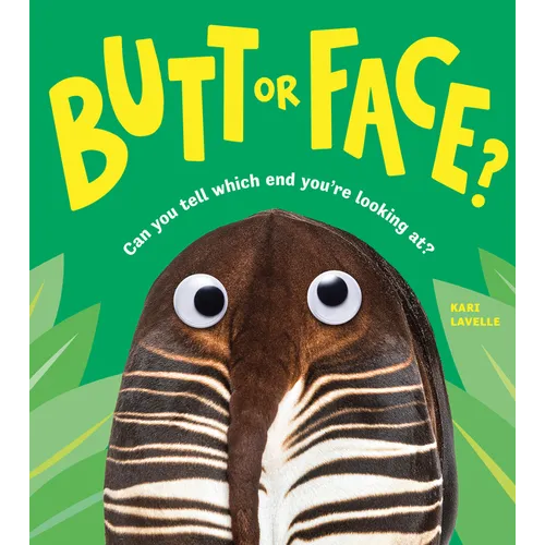 Butt or Face?