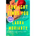 Sunlight Finds You: A Read with Jenna Pick