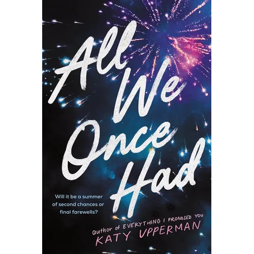 All We Once Had