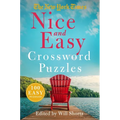 The New York Times Nice and Easy Crossword Puzzles: 100 Easy Puzzles