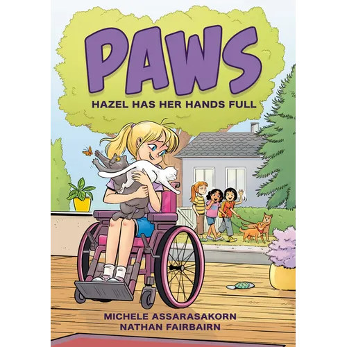 Paws: Hazel Has Her Hands Full: A Graphic Novel