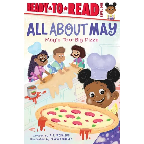 May's Too-Big Pizza: Ready-To-Read Level 1
