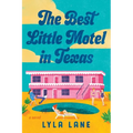 The Best Little Motel in Texas