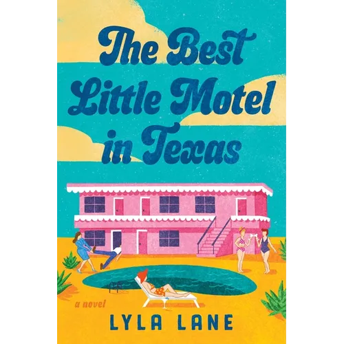 The Best Little Motel in Texas