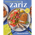 Zariz: 100 Easy, Breezy, Tel Aviv-Y Recipes