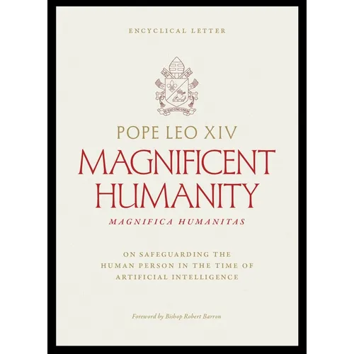 Magnifica Humanitas: On Safeguarding the Human Person in the Time of Artificial Intelligence