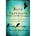 Born Survivors