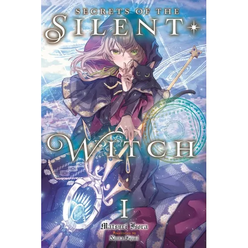 Secrets of the Silent Witch, Vol. 1: Volume 1
