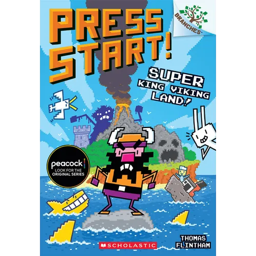 Super King Viking Land!: A Branches Book (Press Start! #13): Volume 13
