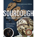 Sourdough: Recipes for Rustic Fermented Breads, Sweets, Savories, and More