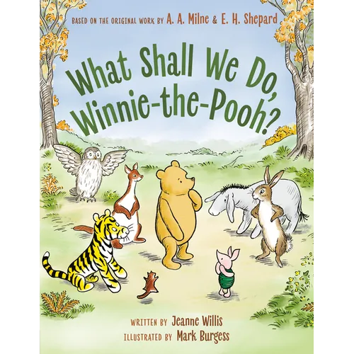 What Shall We Do, Winnie-The-Pooh?